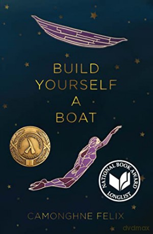 Build Yourself a Boat (BreakBeat Poets) - Camonghne Felix [KSIĄŻKA]