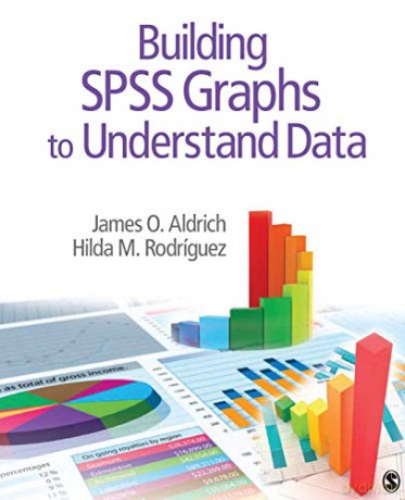 Building SPSS Graphs to Understand Data - Hilda M. Rodriguez [KSIĄŻKA]