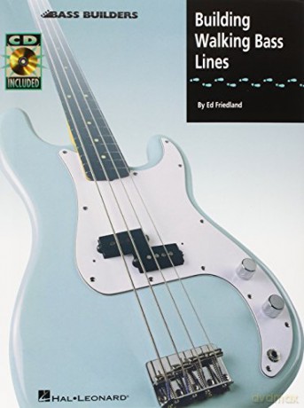 Building Walking Bass Lines (Bass Builders) (Includes Online Access Code) - Ed Friedland [KSIĄŻKA]