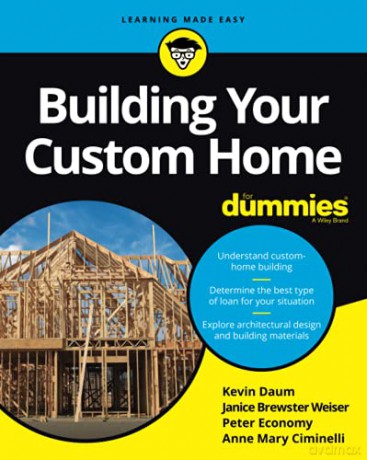 Building Your Custom Home For Dummies - Kevin Daum [KSIĄŻKA]