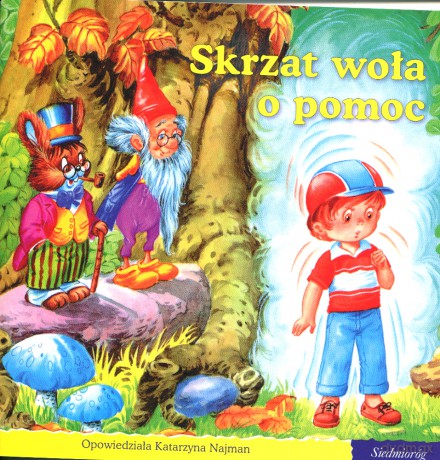 101 bajek. Skrzat woła o pomoc (seria Opowieści o mieszkańcach  lasu) [KSIĄŻKA]