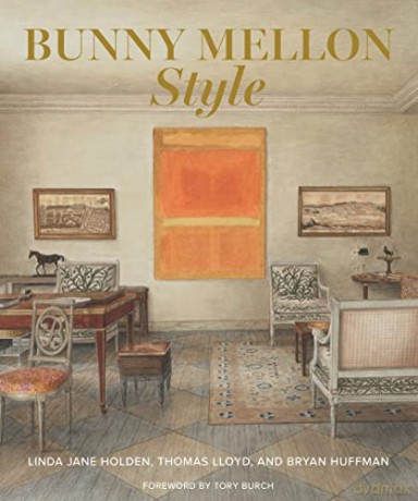 Bunny Mellon Style: Nothing Should Be Noticed - Linda Jane Holden [KSIĄŻKA]