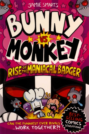 Bunny vs Monkey: Rise of the Maniacal Badger - Jamie Smart [KOMIKS]