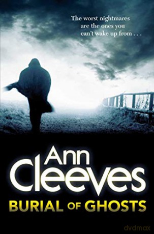 Burial of Ghosts - Ann Cleeves [KSIĄŻKA]