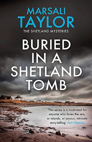 Buried in a Shetland Tomb: The Shetland Sailing Mysteries - Marsali Taylor [KSIĄŻKA]