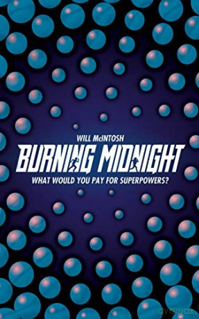 Burning Midnight - Will McIntosh [KSIĄŻKA]