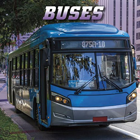 Buses (Wild About Wheels) - Nancy Dickmann [KSIĄŻKA]