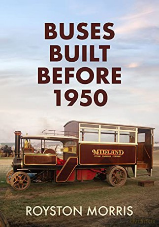 Buses Built Before 1950 - Royston Morris [KSIĄŻKA]