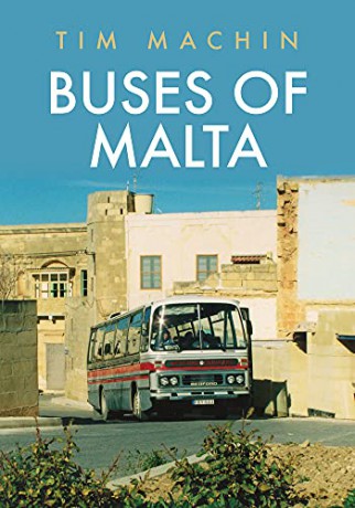 Buses of Malta - Tim Machin [KSIĄŻKA]