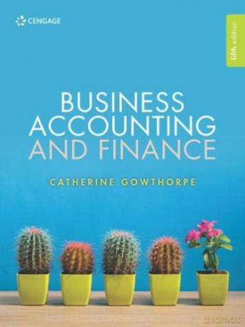 Business Accounting and Finance - Catherine Gowthorpe [KSIĄŻKA]