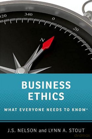 Business Ethics: What Everyone Needs to Know - J.S. Nelson [KSIĄŻKA]