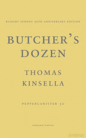 Butcher's Dozen - Thomas Kinsella [KSIĄŻKA]