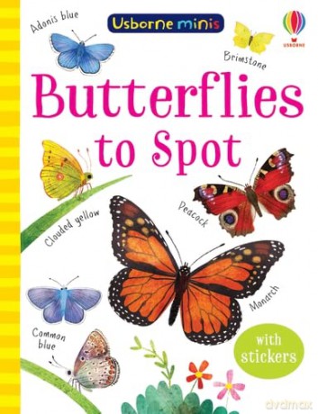 Butterflies to Spot (Usborne Mini Books): 1 (Usborne Minis) - Kate Nolan [KSIĄŻKA]