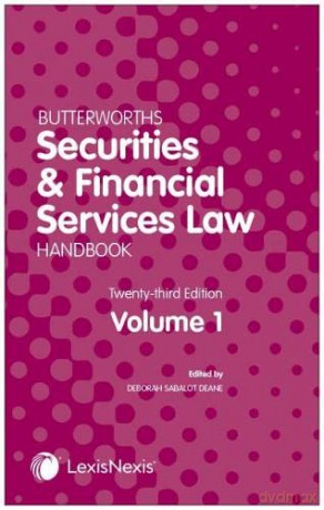 Butterworths Securities and Financial Services Law Handbook - Deborah A Sabalot [KSIĄŻKA]