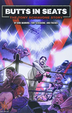 Butts In Seats: The Tony Schiavone Story - Dirk Manning [KOMIKS]
