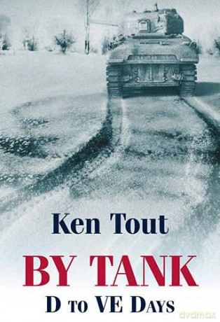 By Tank: D to VE Days - Ken Tout [KSIĄŻKA]