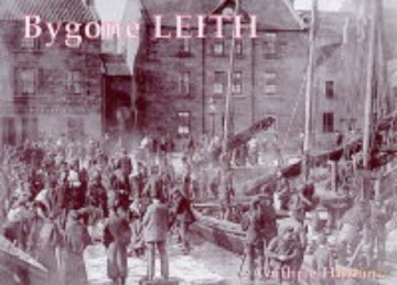 Bygone Leith - Guthrie Hutton [KSIĄŻKA]