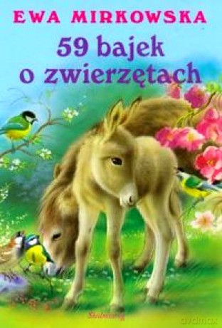 59 bajek o zwierzętach (2012) [KSIĄŻKA]