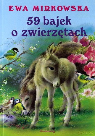 59 bajek o zwierzętach (2012) [KSIĄŻKA]