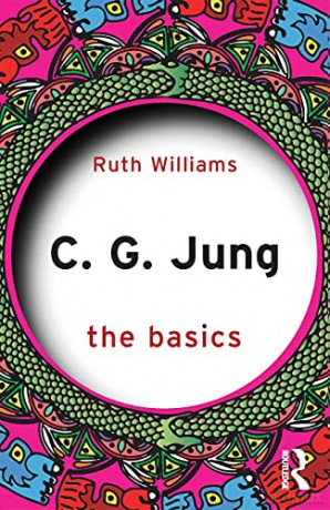 C. G. Jung: The Basics - Ruth Williams [KSIĄŻKA]