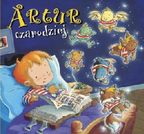 Artur czarodziej [KSIĄŻKA]