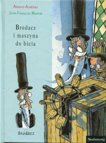 Brodacz i maszyna do bicia [KSIĄŻKA]