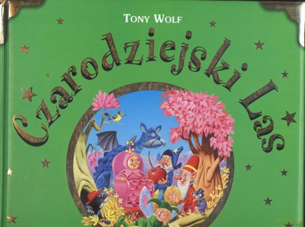 Czarodziejski Las [KSIĄŻKA]