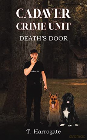 Cadaver Crime Unit: Death's Door - T. Harrogate [KSIĄŻKA]