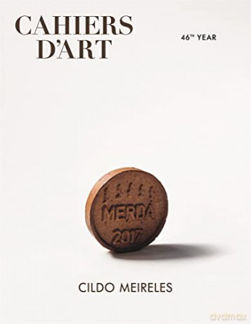 Cahiers d'Art - Cildo Meireles: 46th Year - Guilherme Wisnick [KSIĄŻKA]