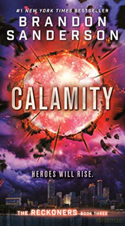 Calamity: 3 (Reckoners) - Brandon Sanderson [KSIĄŻKA]