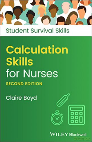 Calculation Skills for Nurses (Student Survival Skills) - Claire Boyd [KSIĄŻKA]