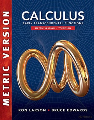 Calculus: Early Transcendental Functions, International Metric Edition - Ron (The Pennsylvania State University The Behrend College) Larson [KSIĄŻKA]