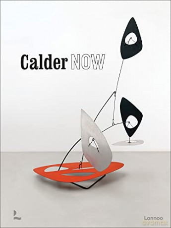 Calder Now - Dieter Buchhart [KSIĄŻKA]