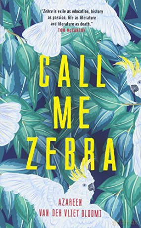 Call me Zebra - Azareen Van Der Vliet Oloomi [KSIĄŻKA]