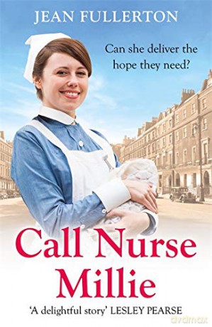 Call Nurse Millie (Nurse Millie and Connie) - Jean Fullerton [KSIĄŻKA]