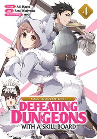 CALL TO ADVENTURE! Defeating Dungeons with a Skill Board (Manga) Vol. 4 - Renji [KSIĄŻKA]