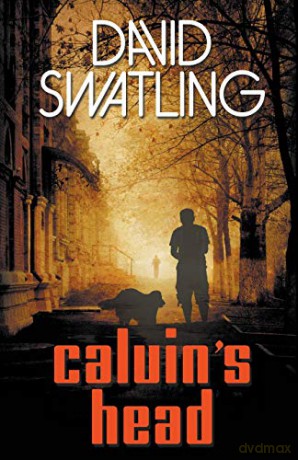 Calvin's Head - David Swatling [KSIĄŻKA]