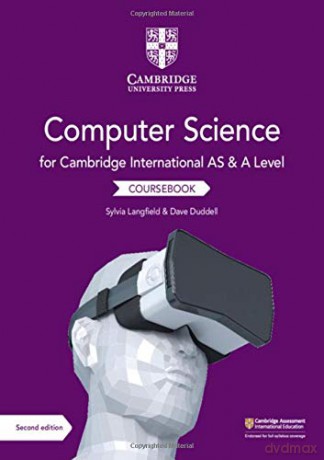 Cambridge International AS and A Level Computer Science Coursebook - Sylvia Langfield [KSIĄŻKA]