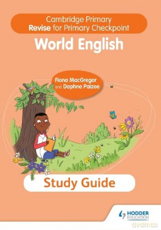 Cambridge Primary Revise for Primary Checkpoint World English Study Guide - Fiona Macgregor [KSIĄŻKA]