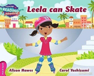 Cambridge Reading Adventures Leela Can Skate Pink B Band - Alison Hawes [KSIĄŻKA]
