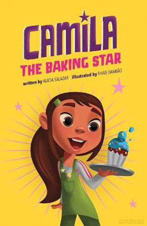 Camila the Baking Star (Camila the Star) - Alicia Salazar [KSIĄŻKA]