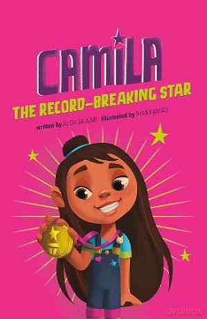 Camila the Record-Breaking Star (Camila the Star) - Alicia Salazar [KSIĄŻKA]