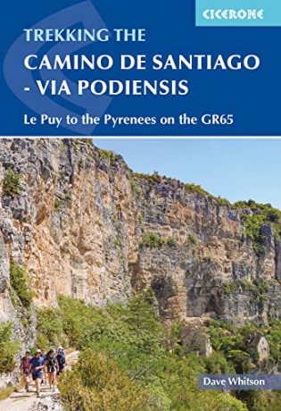 Camino de Santiago - Via Podiensis: Le Puy to the Pyrenees on the GR65 - Dave Whitson [KSIĄŻKA]