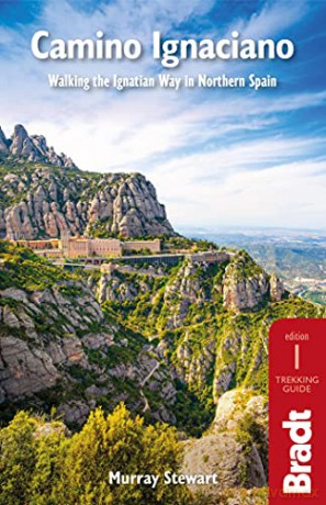 Camino Ignaciano: Walking the Ignatian Way in Northern Spain (Bradt Travel Guides) - Murray Stewart [KSIĄŻKA]