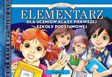 Elementarz dla uczniów klasy pierwszej szkoły podstawowej [KSIĄŻKA]