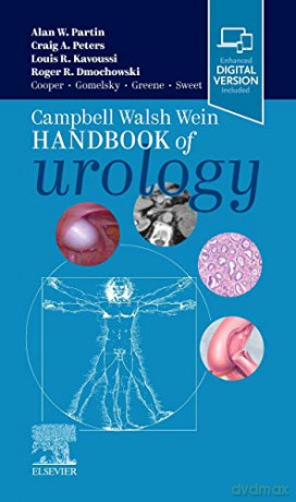 Campbell Walsh Wein Handbook of Urology - Alan W. Partin MD PhD [KSIĄŻKA]