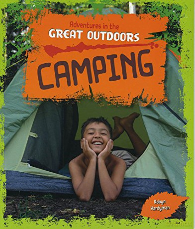 Camping (Adventures in the Great Outdoors) - Robyn Hardyman [KSIĄŻKA]