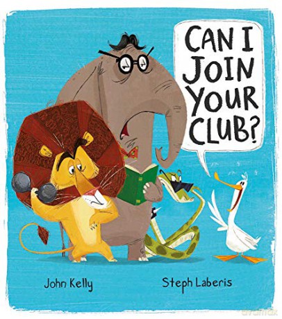 Can I Join Your Club? - John Kelly [KSIĄŻKA]