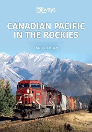 Canadian Pacific in the Rockies - Lothian Ian [KSIĄŻKA]