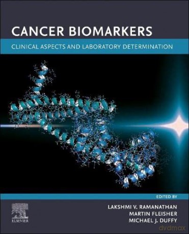 Cancer Biomarkers: Clinical Aspects and Laboratory Determination - Lakshmi V. Ramanathan [KSIĄŻKA]